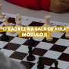 Workshop Xadrez "O Xadrez na Sala de Aula"