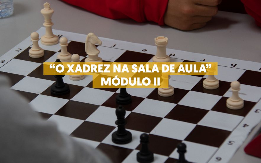 Workshop Xadrez "O Xadrez na Sala de Aula"