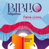 BÍBLIO, Feira do Livro e da Leitura