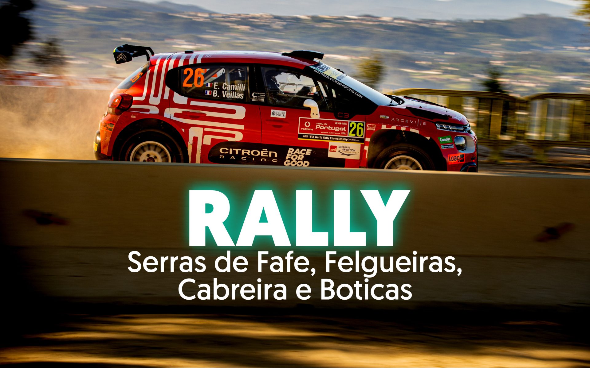 Rally 2022 – Serras de Fafe, Felgueiras, Cabreira e Boticas
