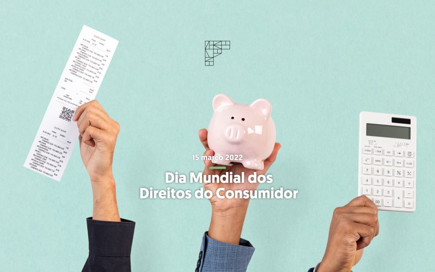 Dia Mundial dos Direitos do Consumidor