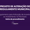 Regulamento para Atribuição de Incentivos ao Investimento no Município