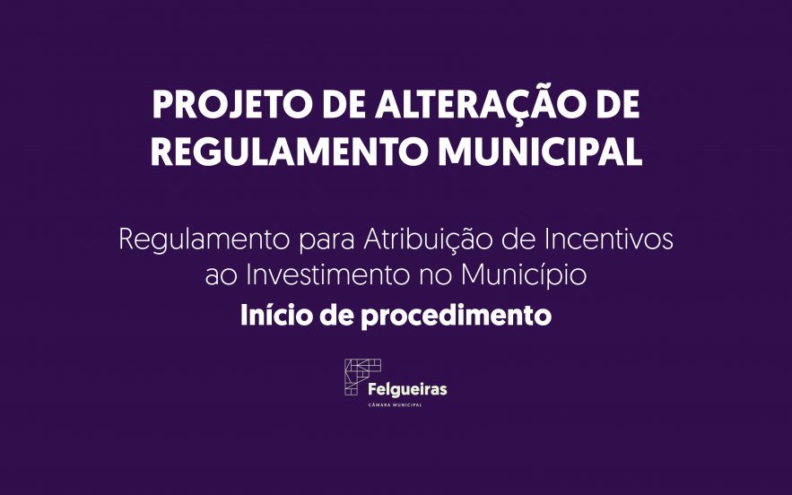 Regulamento para Atribuição de Incentivos ao Investimento no Município