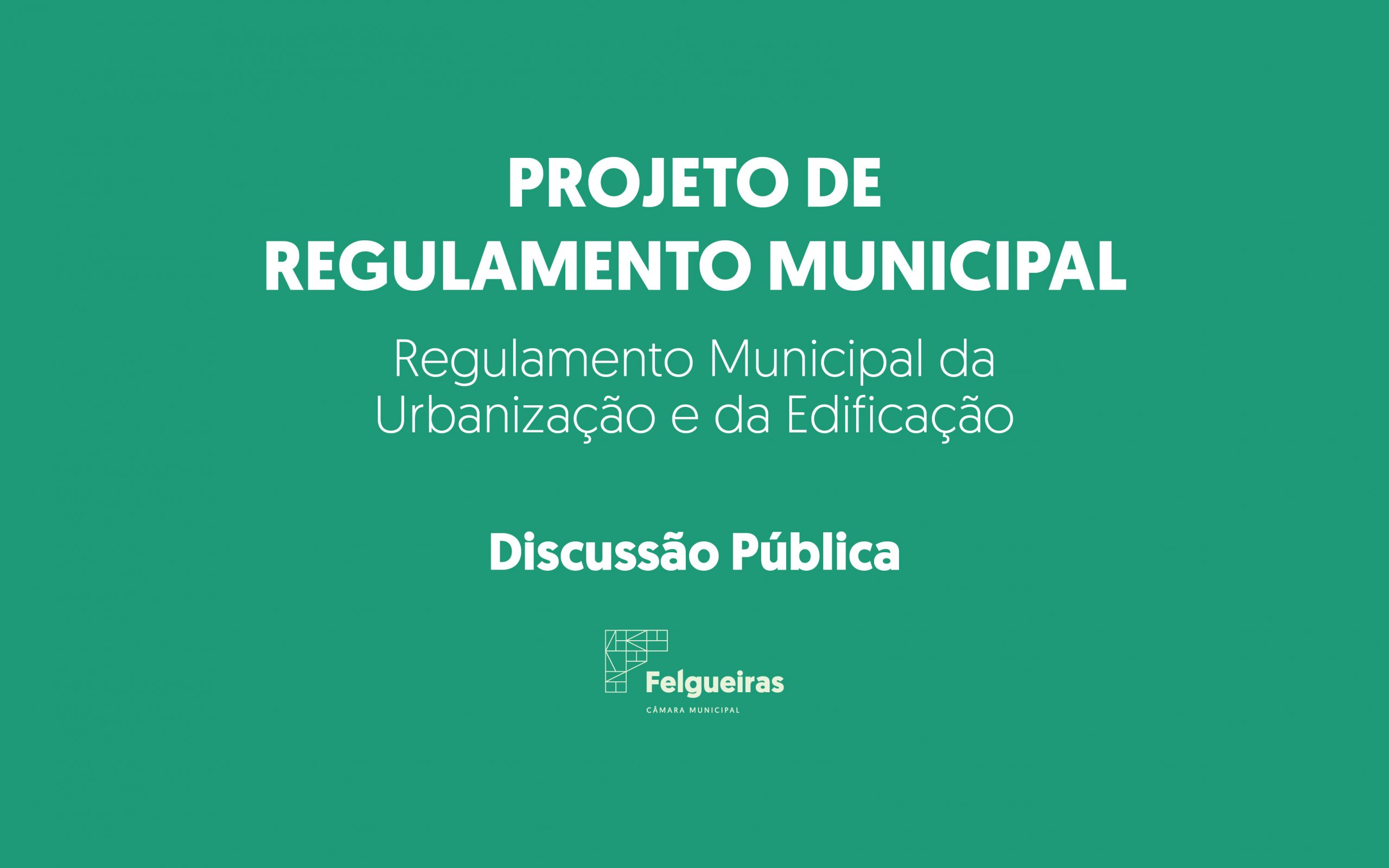 Regulamento Municipal da Urbanização e da Edificação