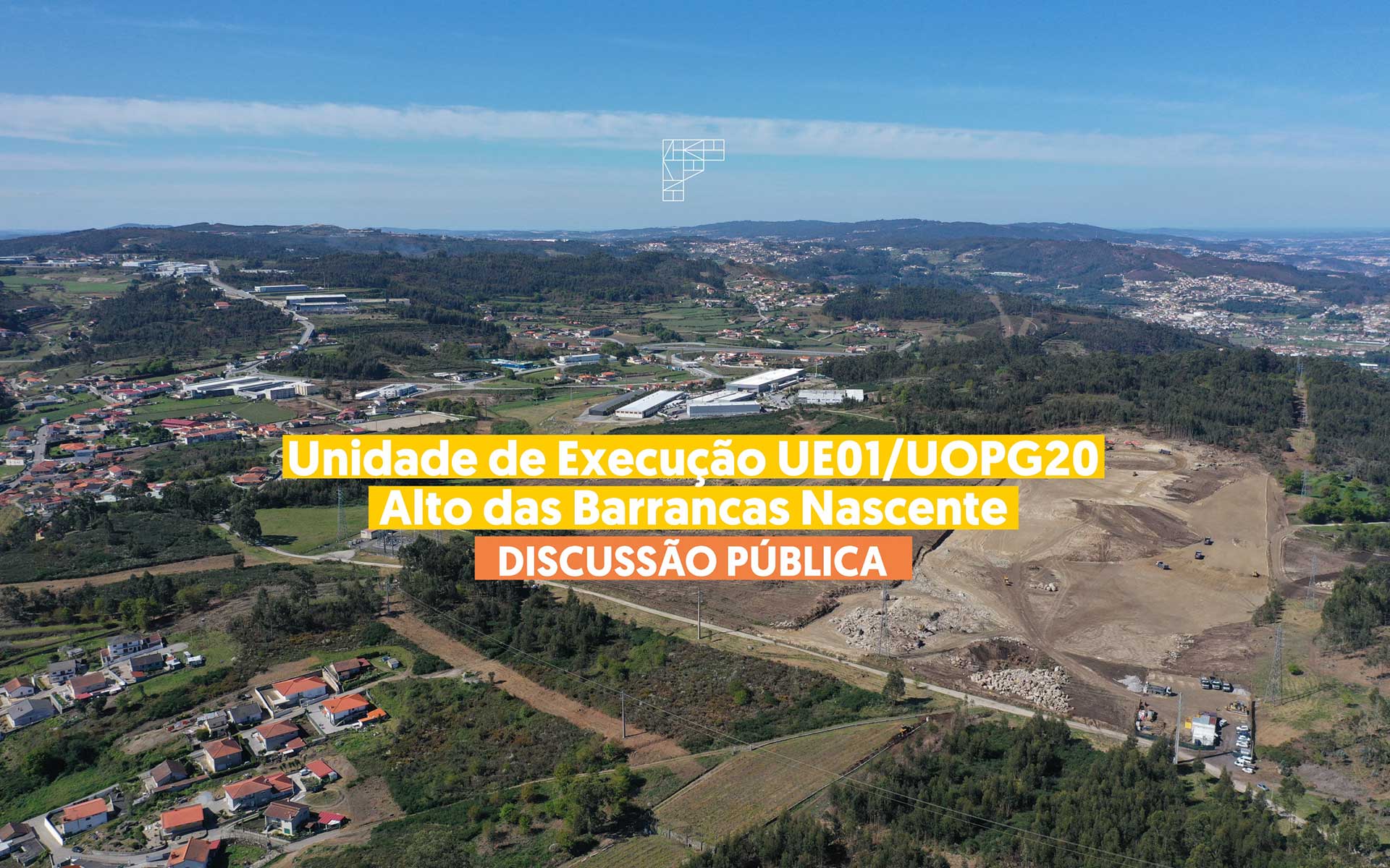 Unidade de Execução UE01 / UOPG20 Alto das Barrancas Nascente - Discussão Pública