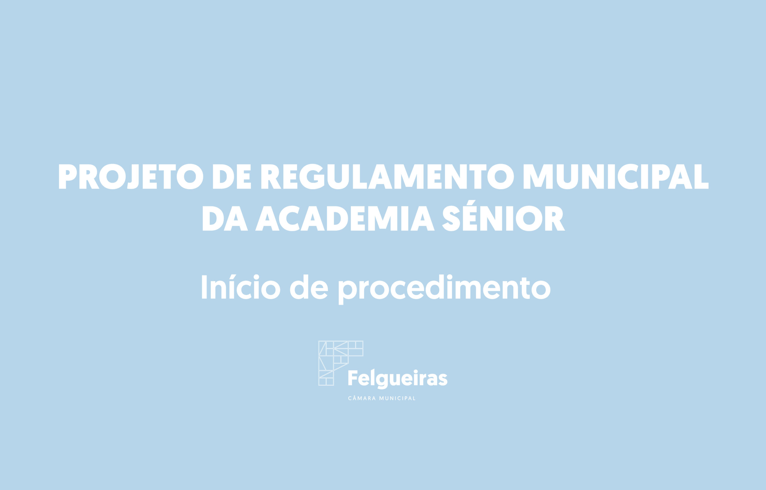 Projetos de Rgulamento municipal Acad. sénior