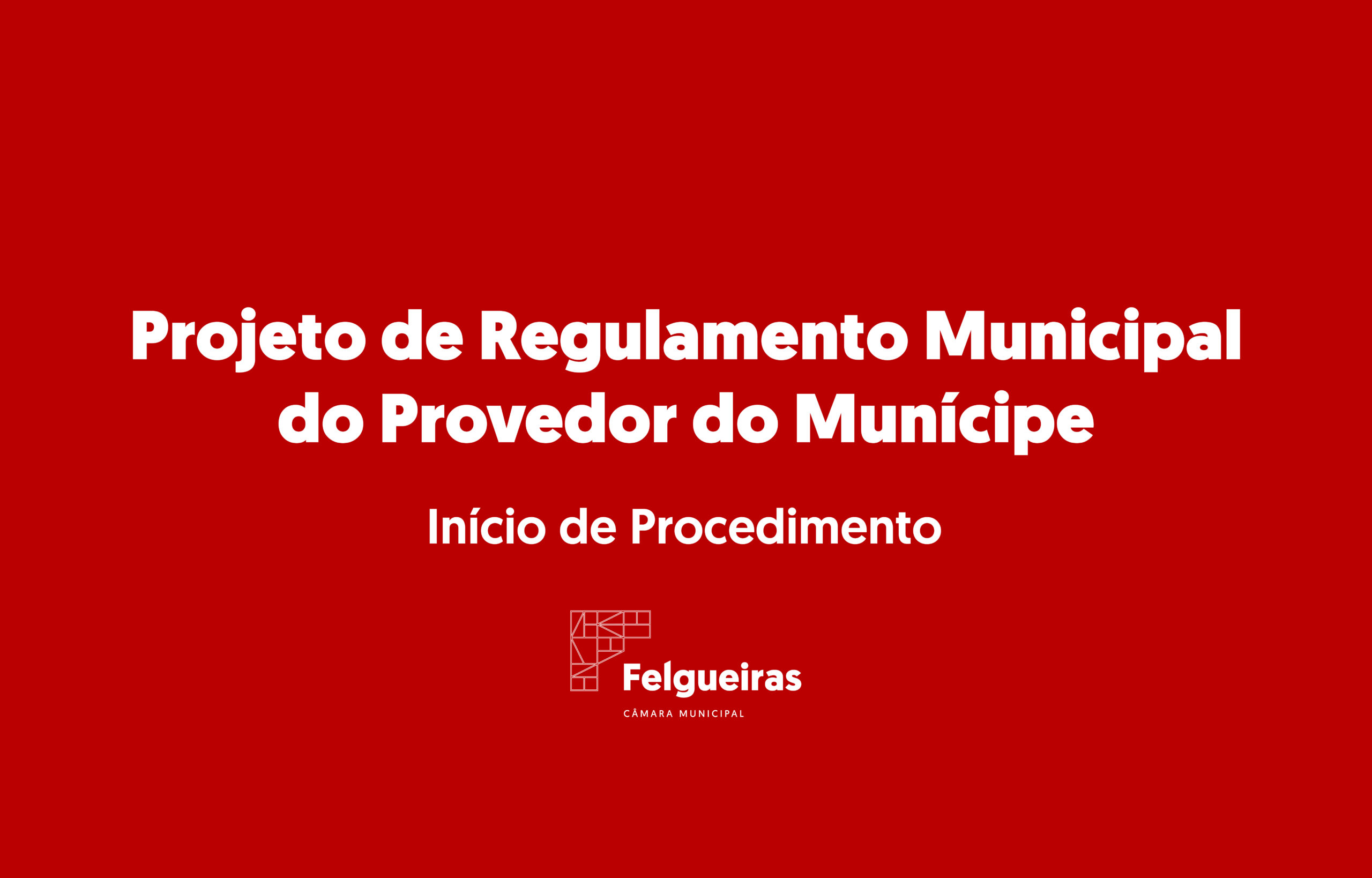 Projeto de Regulamento Municipal do Provedor do Munícipe