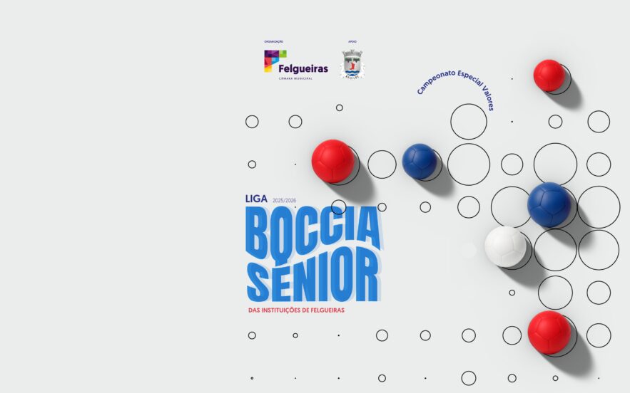 Liga Boccia Sénior das Instituições de Felgueiras - 1ª Jornada - Especial Determinação - 31 de outubro de 2025