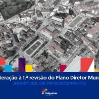 3.ª alteração à 1.ª revisão do Plano Diretor Municipal – abertura de procedimento
