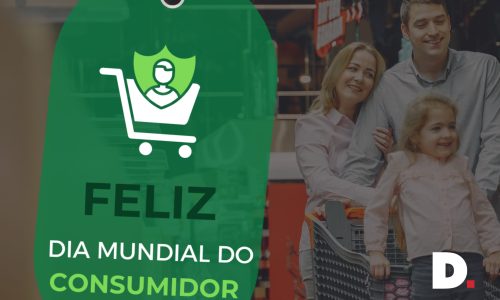 Dia Mundial dos Direitos do Consumidor