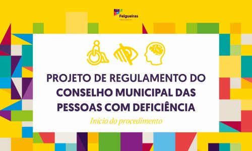 PPROJETO DE REGULAMENTO DO CONSELHO MUNICIPAL DAS PESSOAS COM DEFICIÊNCIA - Início do procedimento.
