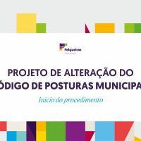 PROJETO DE ALTERAÇÃO DO CÓDIGO DE POSTURAS MUNICIPAIS - Início do procedimento