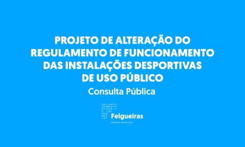 Projeto de Alteração do Regulamento de Funcionamento das Instalações Desportivas de Uso Público