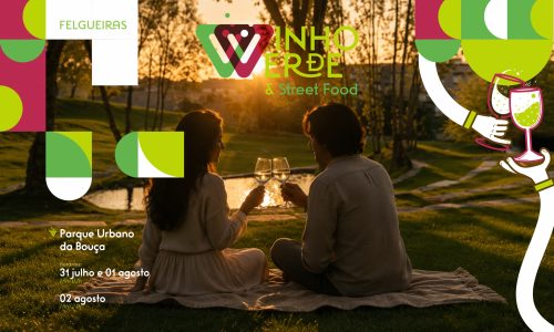 Vinho Verde & Street Food 2026 promete três dias de sabores, animação e boa música